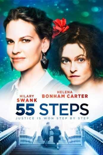 مشاهدة فيلم 55 Steps 2017 مترجم (2021)