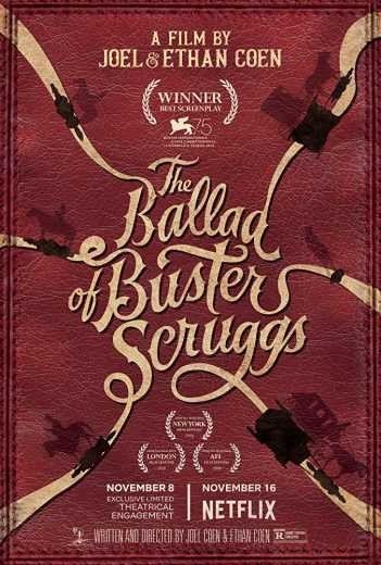 مشاهدة فيلم The Ballad of Buster Scruggs 2018 مترجم (2021)