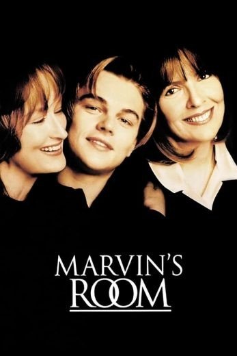 مشاهدة فيلم Marvin’s Room 1996 مترجم (2022)