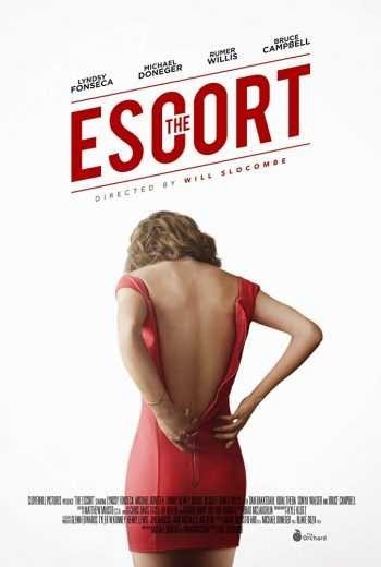 مشاهدة فيلم The Escort 2016 مترجم (2021)