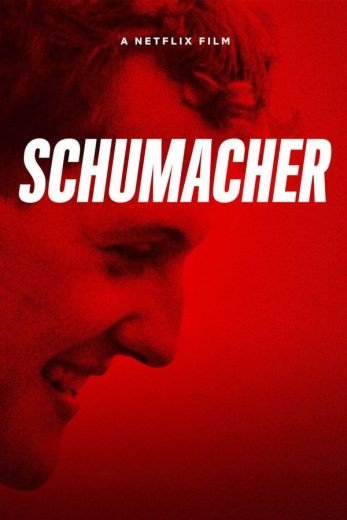 مشاهدة فيلم Schumacher 2021 مترجم (2021)