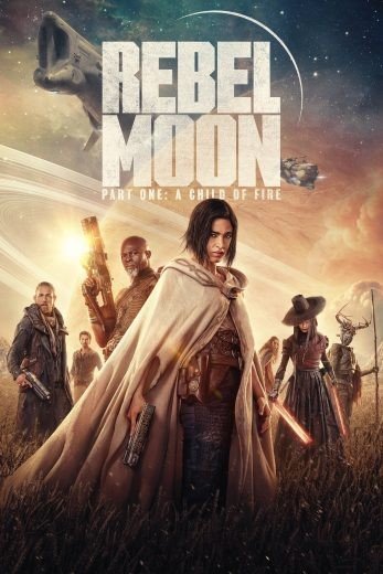 مشاهدة فيلم Rebel Moon – Part One: A Child of Fire 2023 مترجم (2024)
