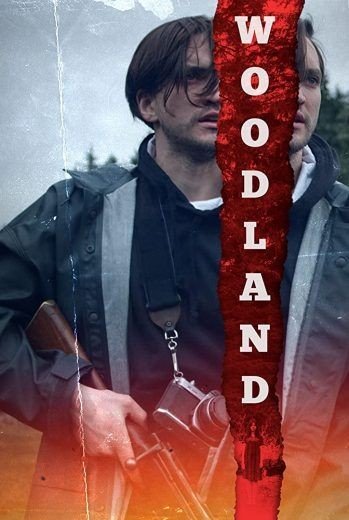 مشاهدة فيلم Woodland 2018 مترجم (2021)