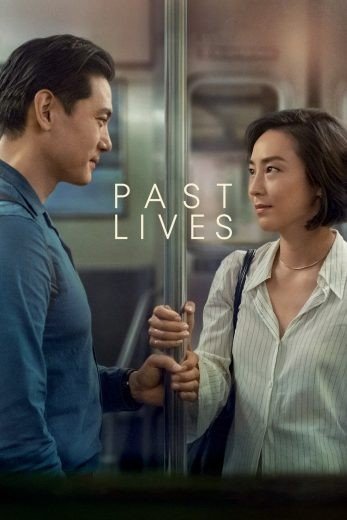 مشاهدة فيلم Past Lives 2023 مترجم (2023)