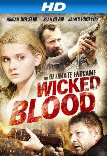 مشاهدة فيلم Wicked Blood 2014 مترجم (2021)