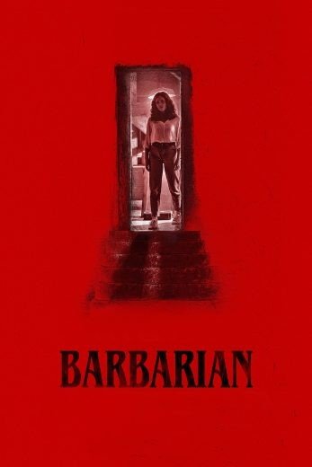 مشاهدة فيلم Barbarian 2022 مترجم (2022)