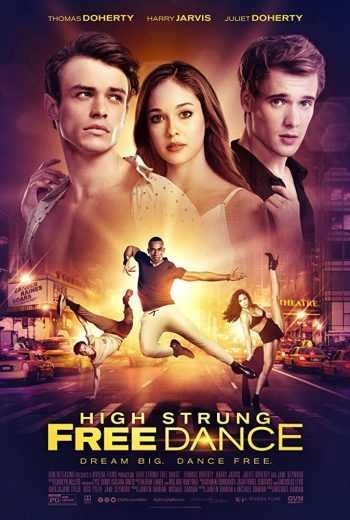 مشاهدة فيلم High Strung Free Dance 2018 مترجم (2021)