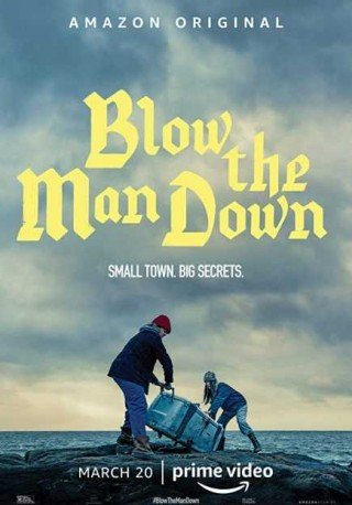 فيلم Blow the Man Down 2019 مترجم (2020)