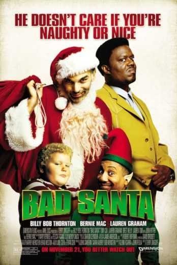 مشاهدة فيلم Bad Santa 2003 مترجم (2021)