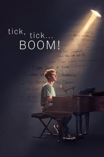 مشاهدة فيلم Tick, Tick… Boom! 2021 مترجم (2021)