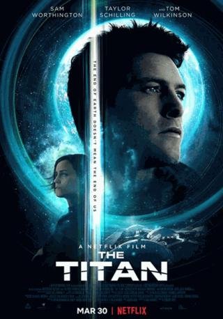 فيلم The Titan 2018 مترجم (2018)