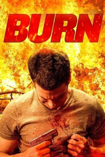 مشاهدة فيلم Burn 2022 مترجم (2022)