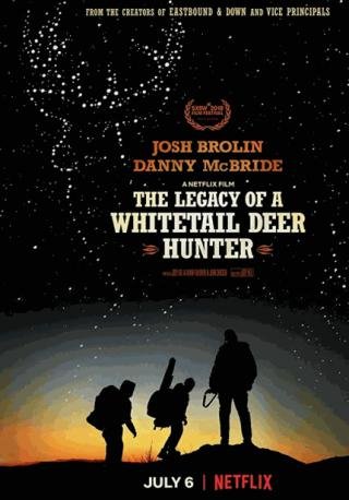 فيلم The Legacy of a Whitetail Deer Hunter 2018 مترجم (2018)