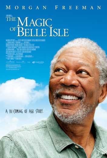 مشاهدة فيلم The Magic Of Belle Isle 2012 مترجم (2021)