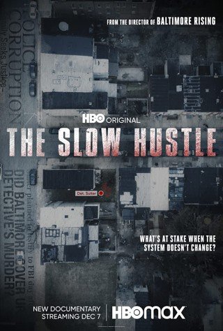 فيلم The Slow Hustle 2021 مترجم اون لاين (2021)