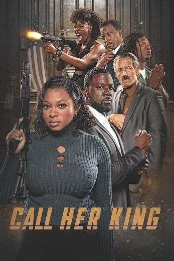 مشاهدة فيلم Call Her King 2023 مترجم (2023)