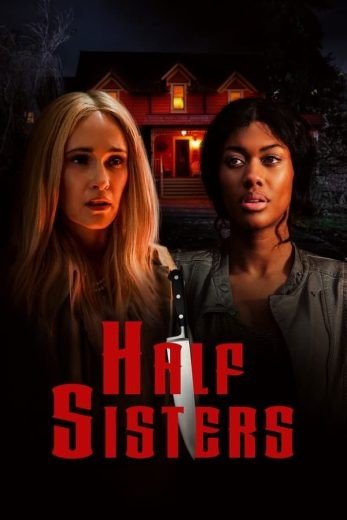 مشاهدة فيلم Half Sisters 2023 مترجم (2023)