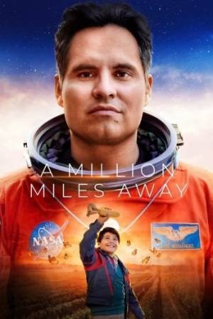 A Million Miles Away مشاهدة فيلم (2024)
