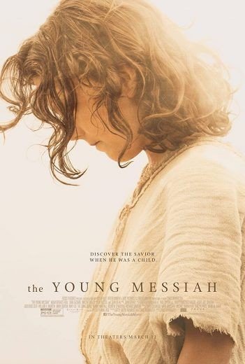 مشاهدة فيلم The Young Messiah 2016 مترجم (2021)