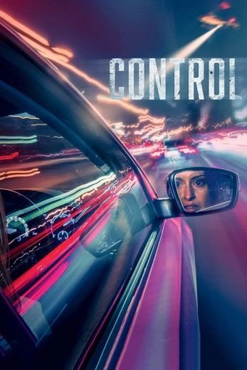 مشاهدة فيلم Control 2023 مدبلج (2024)
