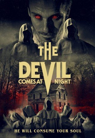مشاهدة فيلم The Devil Comes at Night 2023 مترجم (2023)
