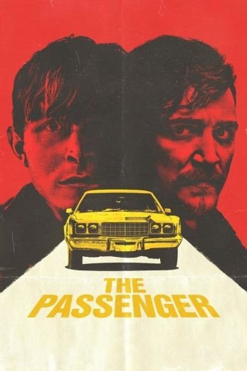مشاهدة فيلم The Passenger 2023 مترجم (2023)