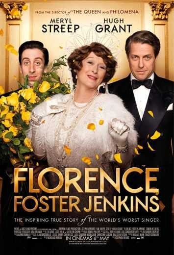 مشاهدة فيلم Florence Foster Jenkins 2016 مترجم (2021)