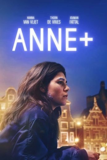 مشاهدة فيلم Anne+ 2021 مترجم (2022)