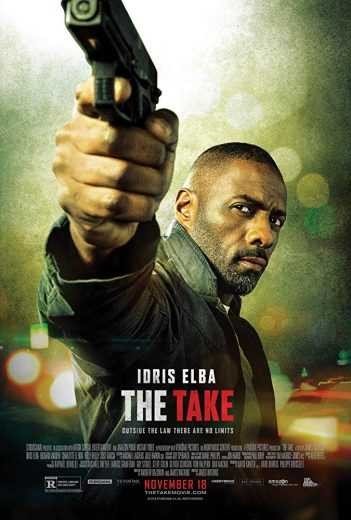 مشاهدة فيلم The Take 2016 مترجم (2021)
