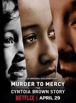 فيلم Murder to Mercy: The Cyntoia Brown Story 2020 مترجم (2020)