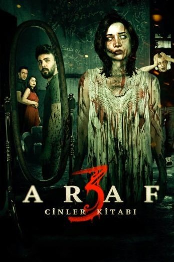 مشاهدة فيلم Araf 3: Cinler Kitabi 2019 مترجم (2021)