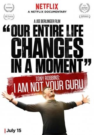 فيلم Tony Robbins I Am Not Your Guru 2016 مترجم (2016)