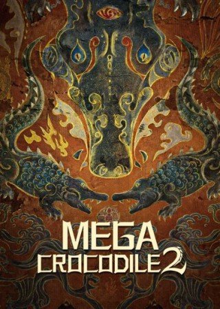 مشاهدة فيلم Mega Crocodile 2 2022 مترجم (2022)