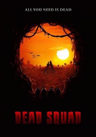 فيلم Dead Squad Temple Of The Undead 2018 مترجم (2018)