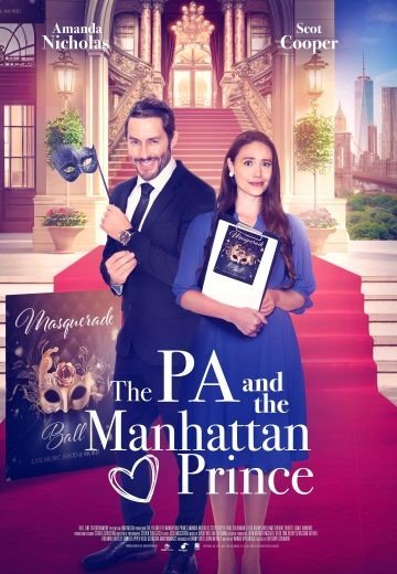 مشاهدة فيلم The PA and the Manhattan Prince 2023 مترجم (2024)