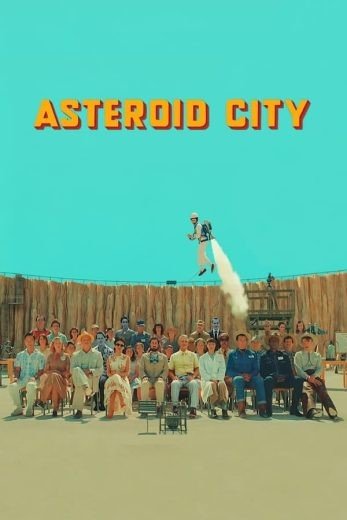 مشاهدة فيلم Asteroid City 2023 مترجم (2023)