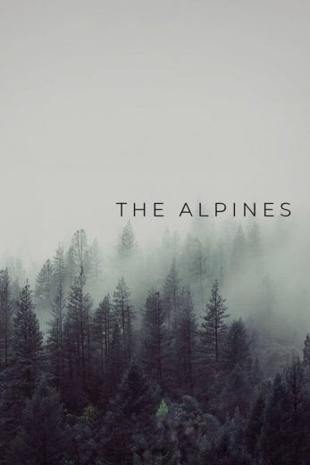 مشاهدة فيلم The Alpines 2021 مترجم (2021)