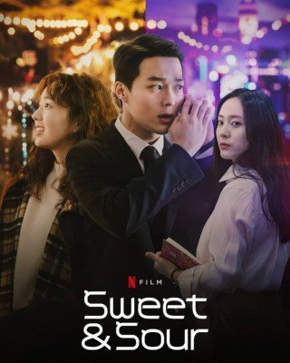 مشاهدة فيلم Sweet & Sour 2021 مترجم (2021)