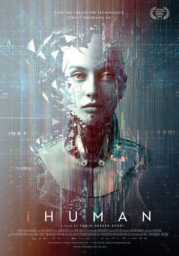 مشاهدة فيلم iHuman 2019 مترجم (2021)