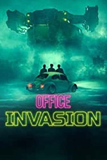 مشاهدة فيلم Office Invasion 2022 مترجم (2022)