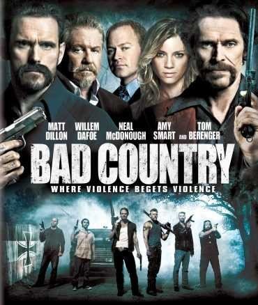 مشاهدة فيلم Bad Country 2014 مترجم (2021)