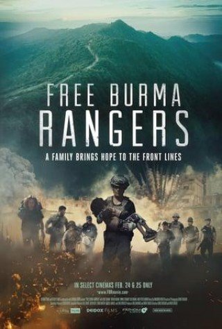 فيلم Free Burma Rangers 2020 مترجم (2020)