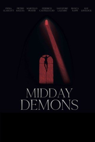 فيلم Midday Demons 2018 مترجم (2018)