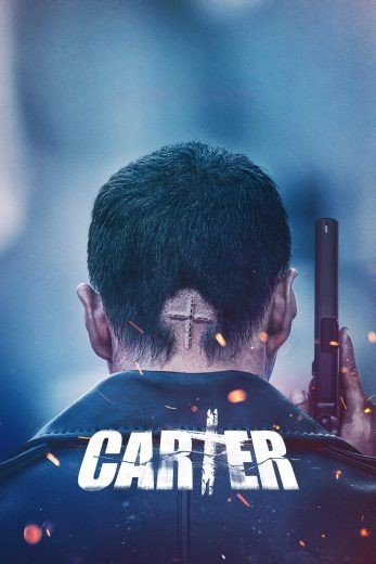 مشاهدة فيلم Carter 2022 مترجم (2022)