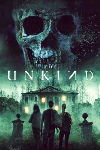 مشاهدة فيلم The Unkind 2021 مترجم (2021)
