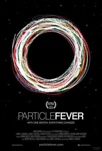 مشاهدة فيلم Particle Fever 2013 مترجم (2021)