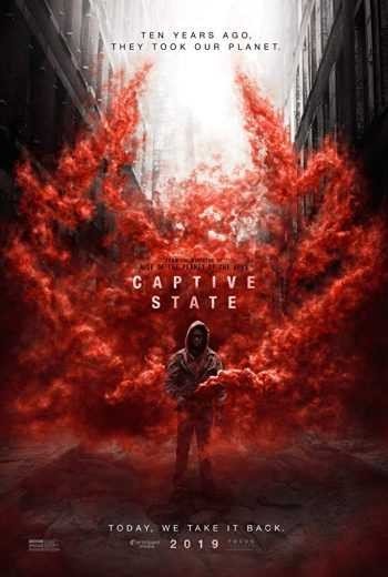 مشاهدة فيلم Captive State 2019 مترجم (2021)