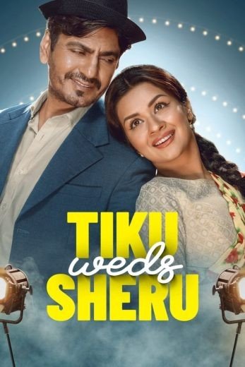مشاهدة فيلم Tiku weds Sheru 2023 مترجم (2023)