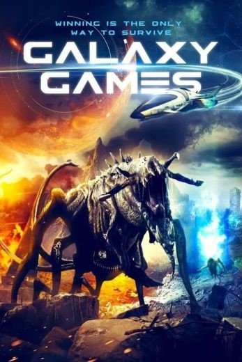 مشاهدة فيلم Galaxy Games 2022 مترجم (2022)