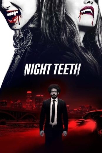 مشاهدة فيلم Night Teeth 2021 مترجم (2021)